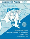 Dragon Operations: Hostage Rescues in the Congo, 1964-1965 - Thomas P. Odom