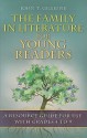 The Family in Literature for Young Readers: A Resource Guide for Use with Grades 4 to 9 - John T. Gillespie