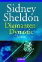 Diamanten Dynastie - Sidney Sheldon