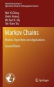 Markov Chains: Models, Algorithms and Applications (International Series in Operations Research & Management Science) - Wai-Ki Ching, Ximin Huang, Michael K. Ng, Tak Kuen Siu