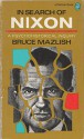 In Search of Nixon - Bruce Mazlish