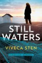 Still Waters (Sandhamn Murders) - Viveca Sten, Marlaine Delargy