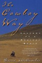 The Cowboy Way: Seasons of a Montana Ranch - David McCumber