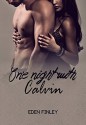 One Night with Calvin (One Night Series Book 2) - Eden Finley, Kelly Hartigan