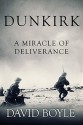 Dunkirk: A Miracle of Deliverance - David Boyle