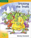 Pobblebonk Reading 4.5 Tricking the Trolls - Wendy Blaxland