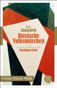 Russische Volksmärchen: Fischer Klassik PLUS (German Edition) - A.N. Afanasjew, Swetlana Geier