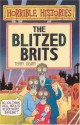 The Blitzed Brits - Terry Deary, Tracey West