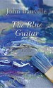 The Blue Guitar (Center Point Large Print) - John Banville