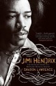 Jimi Hendrix: The Intimate Story of a Betrayed Musical Legend - Sharon Lawrence