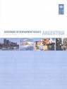 Assessment of Development Results: Evaluation of UNDP Contribution - Argentina - United Nations Development Program