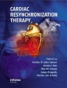 Cardiac Resynchronization Therapy - Martin St. John Sutton, Jeroen J. Bax, Mariell Jessup, Josep Brugada, Martin Jan Schalij