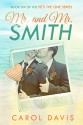 Mr. and Mr. Smith - Carol Davis