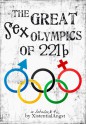 The Great Sex Olympics of 221B - XistentialAngst