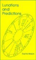 Lunations and Predictions - Sophia Mason