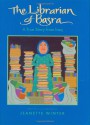 The Librarian of Basra: A True Story from Iraq - Jeanette Winter