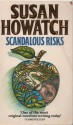 Scandalous Risks - Susan Howatch