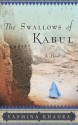 The Swallows of Kabul - Yasmina Khadra