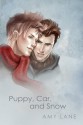 Puppy, Car, and Snow - Amy Lane