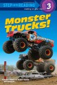 Monster Trucks! - Susan E. Goodman, Michael Doolittle