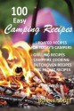 100 Easy Camping Recipes - Bonnie Scott