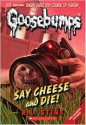 Say Cheese and Die! (Classic Goosebumps, #8) - R.L. Stine