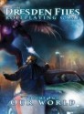 The Dresden Files Roleplaying Game: Volume Two: Our World - Leonard Balsera, Jim Butcher, Genevieve Cogman, Rob Donoghue, Fred Hicks, Kenneth Hite, Ryan Macklin, Chad Underkoffler, Clark Valentine