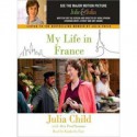 My Life in France (Audio) - Julia Child, Alex Prud'Homme, Kimberly Farr