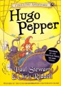 Hugo Pepper - Paul Stewart, Chris Riddell