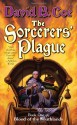 The Sorcerers' Plague - David B. Coe