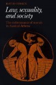 Law, Sexuality, and Society: The Enforcement of Morals in Classical Athens - David Cohen