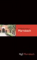 A Hedonist's Guide to Marrakech - Paul Sullivan