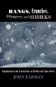 Bangs, Crunches, Whimpers, and Shrieks: Singularities and Acausalities in Relativistic Spacetimes - John Earman