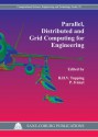 Parallel, Distributed and Grid Computing for Engineering - B.H.V. Topping, P. Ivanyi