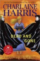 Dead And Gone - Charlaine Harris