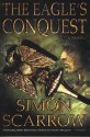 The Eagle's Conquest - Simon Scarrow