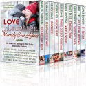 Love, Laughter, and Merrily Ever Afters (Ten Holiday Novellas by Ten NYT & USA Today Bestselling Authors) - Violet Duke, Sawyer Bennett, Melody Grace, Karen Erickson, Janelle Denison, Cathryn Fox, Jessie Evans, Alannah Lynne, Mari Carr, Marquita Valentine