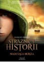 Strażnicy Historii: Nadciąga Burza