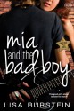 Mia and the Bad Boy - Lisa Burstein