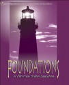 Foundations of Christian School Education - James Braley, Jack Layman, Ray White