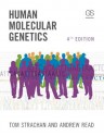 Human Molecular Genetics, Fourth Edition - Tom Strachan, Andrew Read