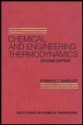 Chemical and Engineering Thermodynamics - Stanley I. Sandler