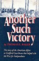 Another Such Victory - Thomas E. Baker