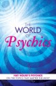 The World of Psychics: Hay House Psychics on the Topics that Matter Most - David Wells, Gordon Smith, John Holland, Heidi Sawyer, Lisa Williams