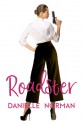 Roadster - Danielle Norman