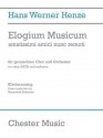 Elogium Musicum: Amatissimi Amici Nunc Remoti Satb Choir and Orchestra - Hans Werner Henze