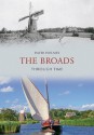 The Broads Through Time - David Holmes