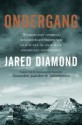 Ondergang: waarom zijn sommige beschavingen verdwenen en hoe kan de onze haar ondergang voorkomen ? - Jared Diamond, C. Sykora