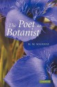 The Poet as Botanist - M.M. Mahood