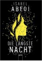 Die längste Nacht - Isabel Abedi